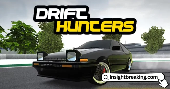 Drift Hunters Unblocked